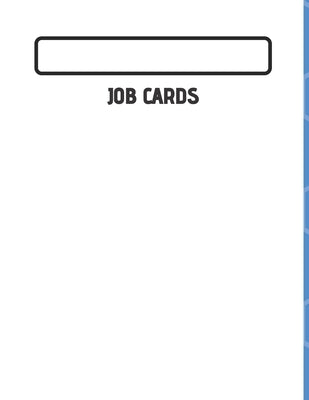 Job Card: Service, Mechanic, Technician Job Card Book by Books, Shields
