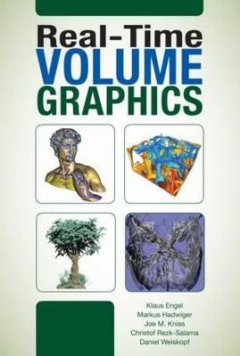 Real-Time Volume Graphics by Engel, Klaus