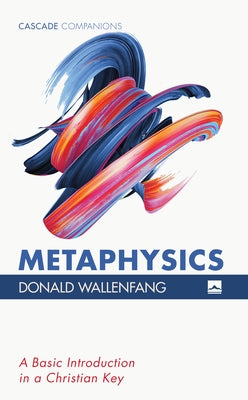 Metaphysics by Wallenfang, Donald