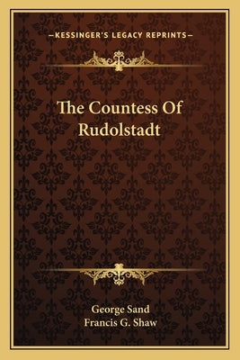 The Countess of Rudolstadt by Sand, George