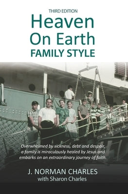 Heaven on Earth, Family Style by Charles, Sharon