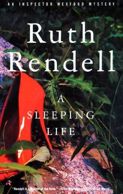 A Sleeping Life by Rendell, Ruth