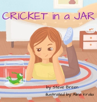 Cricket in a Jar by Breen, Stephen
