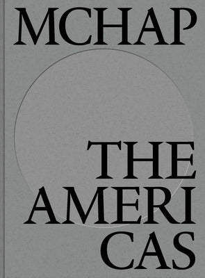 McHap Book One: The Americas by Gallanti, Fabrizio