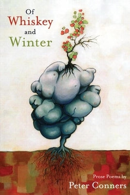 Of Whiskey & Winter by Conners, Peter