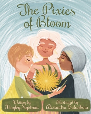 The Pixies of Bloom by Bulankina, Alexandra