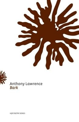 Bark by Lawrence, Anthony