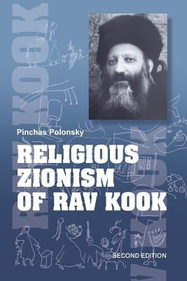 Religious Zionizm of rav Kook by Polonsky, Pinchas
