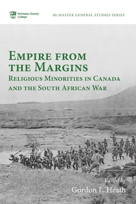 Empire from the Margins by Heath, Gordon L.
