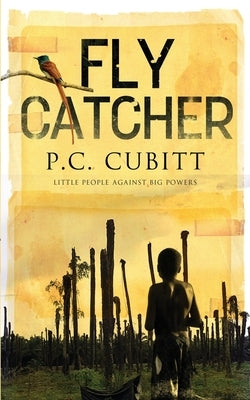Fly Catcher by Cubitt, P. C.