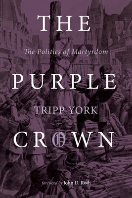 The Purple Crown by York, Tripp