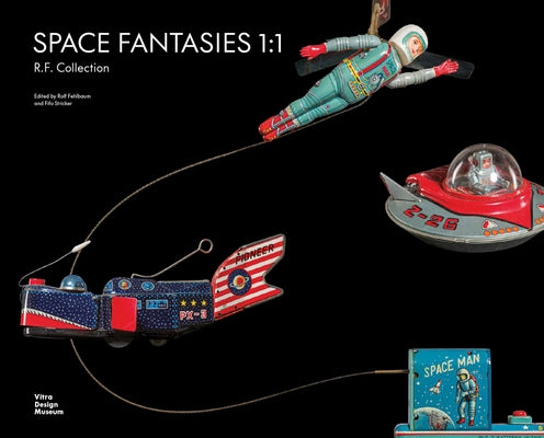 Space Fantasies 1:1: R.F. Collection by Fehlbaum, Rolf
