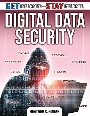 Digital Data Security by Hudak, Heather C.