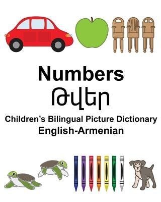 English-Armenian Numbers Children's Bilingual Picture Dictionary by Carlson, Suzanne