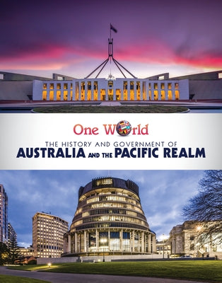 The History and Government of Australia and the Pacific Realm by Morlock, Rachael