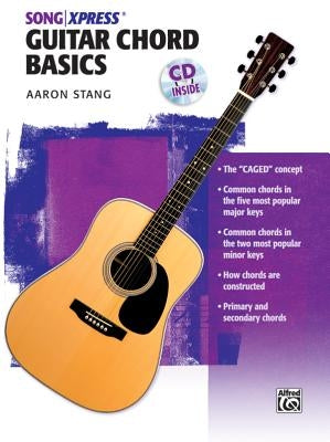 Ultimate Beginner Guitar Chord Basics: Book & CD [With CD] by Stang, Aaron