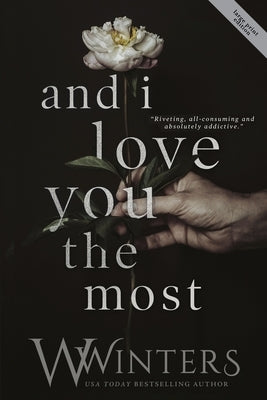 And I Love You the Most by Winters, Willow