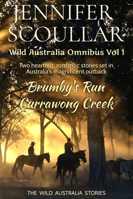 Wild Australia Omnibus: Vol 1 by Scoullar, Jennifer