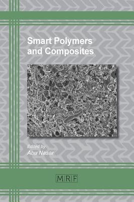Smart Polymers and Composites by Nasar, Abu