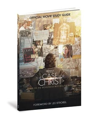 The Case for Christ Official Movie Study Guide by Outreach, Inc