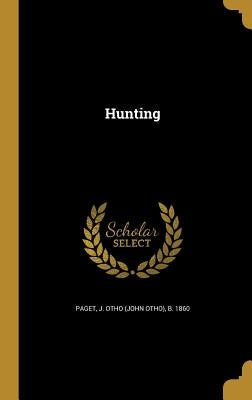 Hunting by Paget, J. Otho (John Otho) B. 1860