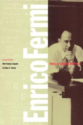Notes on Quantum Mechanics by Fermi, Enrico