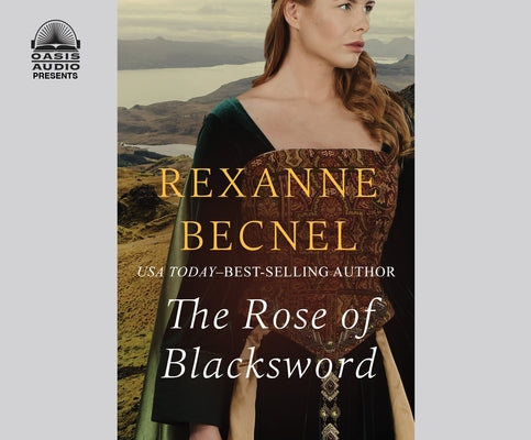 The Rose of Blacksword by Becnel, Rexanne