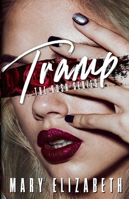 Tramp by Elizabeth, Mary