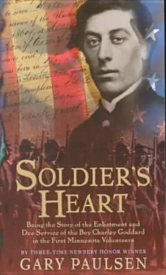 Soldier's Heart by Paulsen, Gary