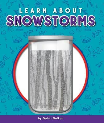 Learn about Snowstorms by Golkar, Golriz