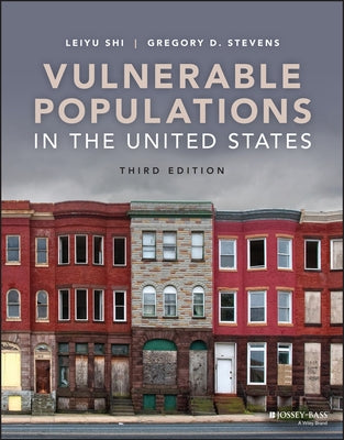 Vulnerable Populations in the United States by Shi, Leiyu