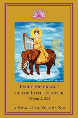 Daily Fragrance of the Lotus Flower Vol. 2 (1993) by 