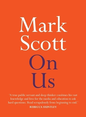 On Us by Scott, Mark