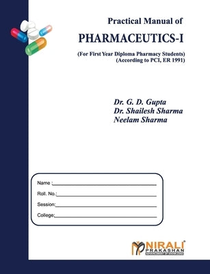 Pharmaceutics-I by Gupta, G. D.