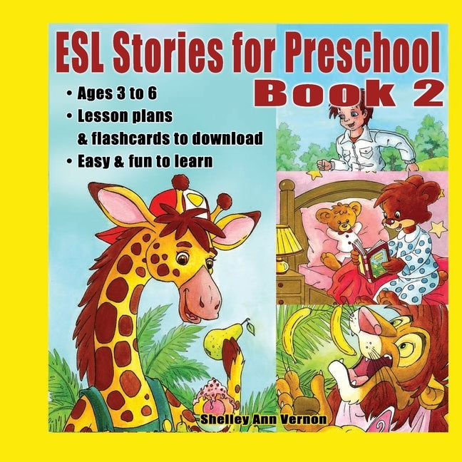 ESL Stories for Preschool: Book 2 by Vernon, Shelley Ann