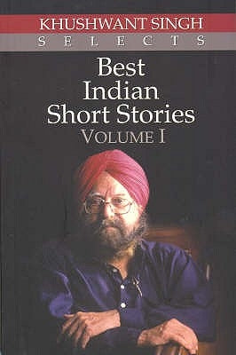 Best Indian Short Stories - Volume-1 by Singh, Khushwant