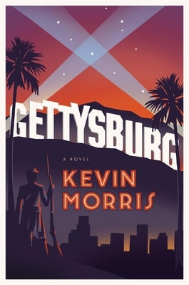Gettysburg by Morris, Kevin
