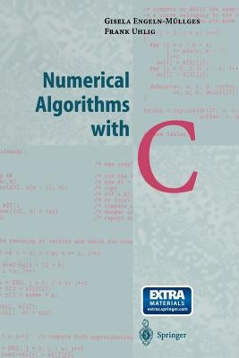 Numerical Algorithms with C by Schon, M.