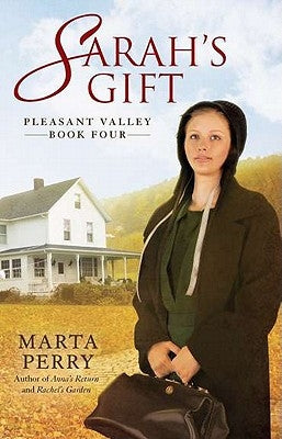 Sarah's Gift by Perry, Marta