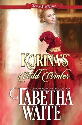 Korina's Wild Winter by Waite, Tabetha