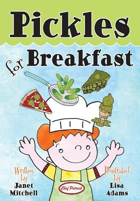 Pickles for Breakfast by Adams, Lisa