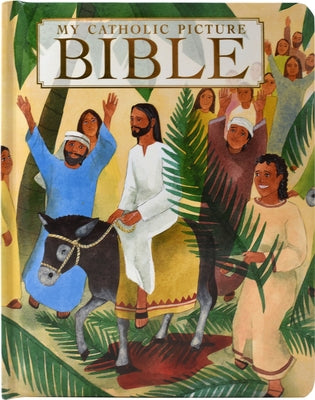 My Catholic Picture Bible by Harrison, James