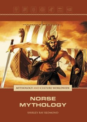 Norse Mythology by Redmond, Shirley Raye