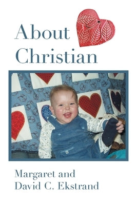 About Christian by Ekstrand, Margaret And David