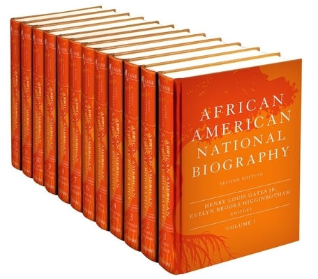 African American National Biography: 12-Volume Set by Gates, Henry Louis