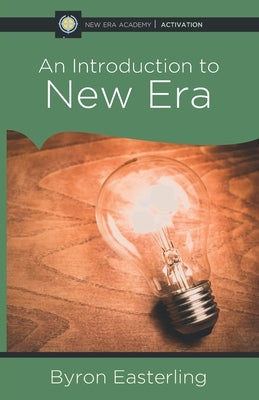 An Introduction to New Era by Easterling, Byron