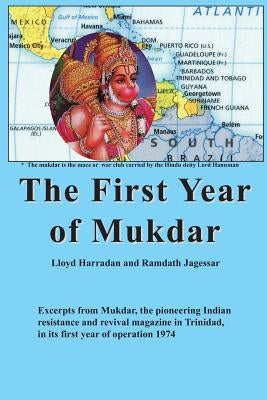 The First Year of Mukdar by Harradan, Lloyd