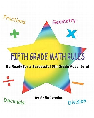 Fifth Grade Math Rules by Ivanka, Sofia