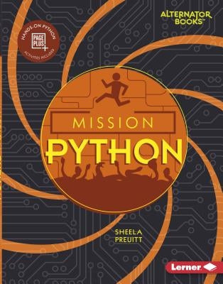 Mission Python by Preuitt, Sheela