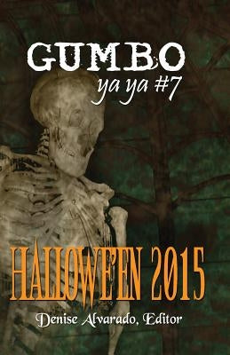 Gumbo Ya Ya #7 Hallowe'en 2015 by Angelique, Madrina